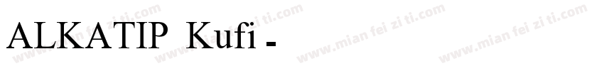 ALKATIP Kufi字体转换